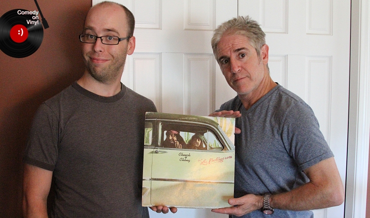 Comedy on Vinyl Podcast Episode 116 – Carlos Alazraqui on Cheech and Chong – Los Cochinos