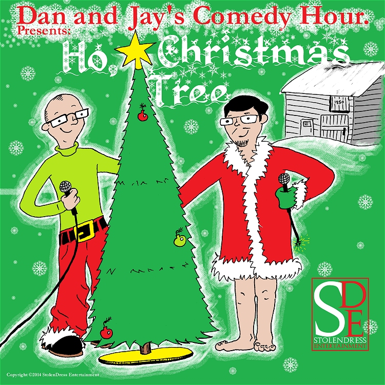 Dan and Jay’s Comedy Hour Podcast The Album Art Draft for Our Upcoming Christmas Sketch Album