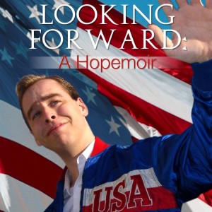 Looking Forward: A Hopemoir – Commercial (2008)