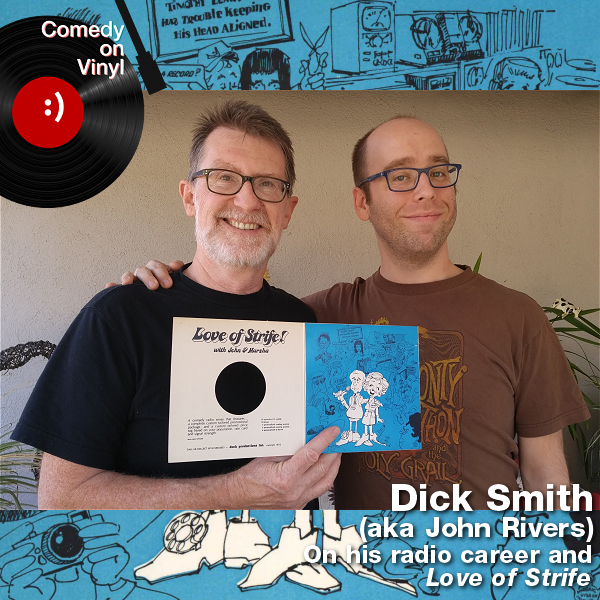 Comedy on Vinyl Podcast Episode 208 – Dick Smith, aka John Rivers