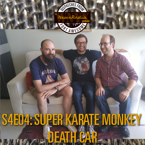 Dispatches from Fort Awesome Episode 44 – Out of Order with Jesse Thorn – S4E4  Super Karate Monkey Death Car