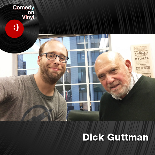 Comedy on Vinyl Podcast Episode 247 – Dick Guttman