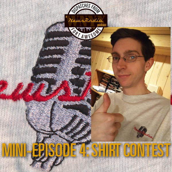 Dispatches from Fort Awesome Mini-Episode 4 – Shirt Contest