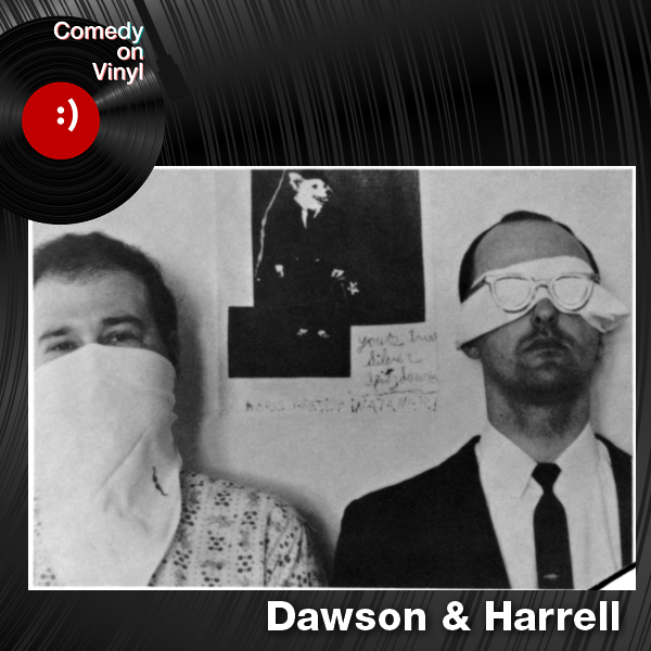 Comedy on Vinyl Podcast Episode 289 – Family Albums Episode 4 – Lawrence T. Dawson and Belle Harrell on Mr. Silver Spitzdawson