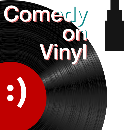 Comedy on Vinyl Podcast Baby Episode 13 – Dick Davy Episode Coming Soon
