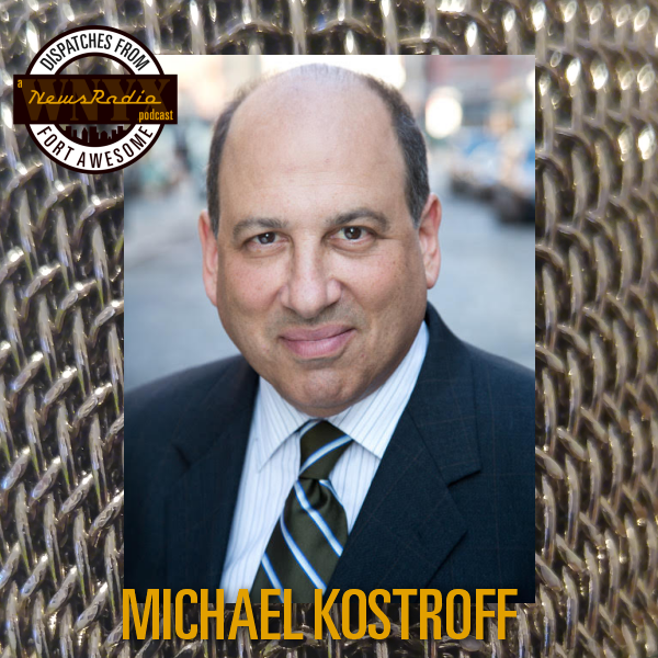 Dispatches from Fort Awesome Episode 96 – Michael Kostroff – Carl from Accounting