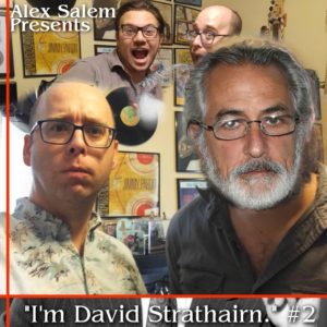 Episode 601 – I’m David Strathairn, Episode 2