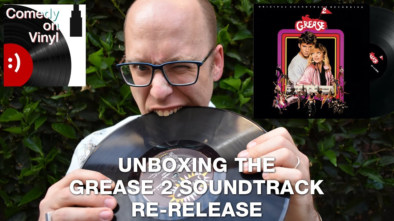 Comedy on Vinyl Video Episode – Grease 2 Soundtrack Re-release Unboxing