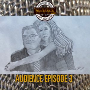 Dispatches from Fort Awesome Episode 148 – Audience Episode 3