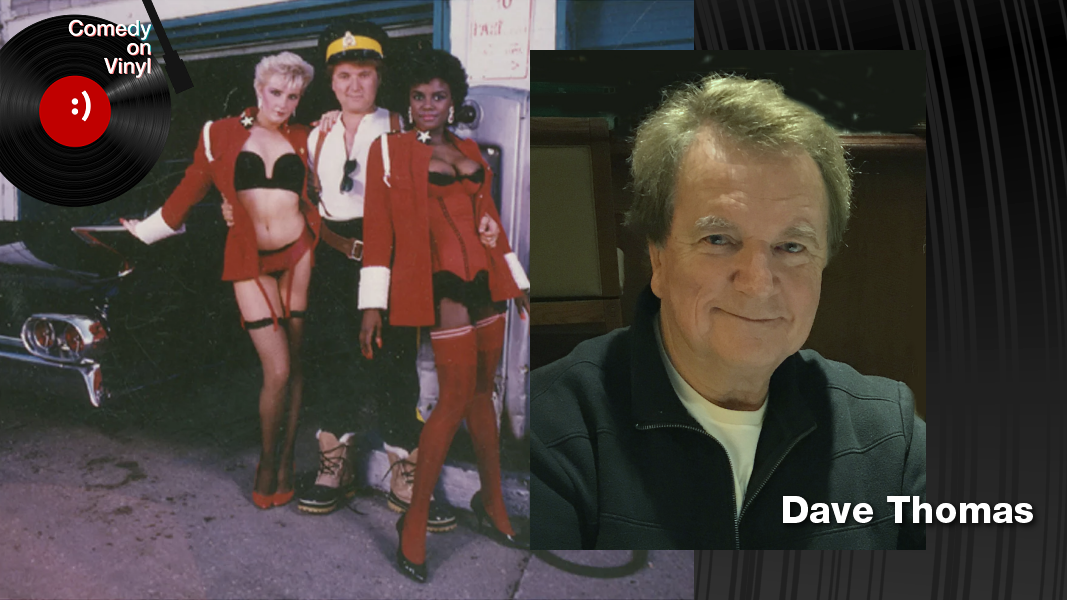 Comedy on Vinyl Podcast Episode 382 – Dave Thomas