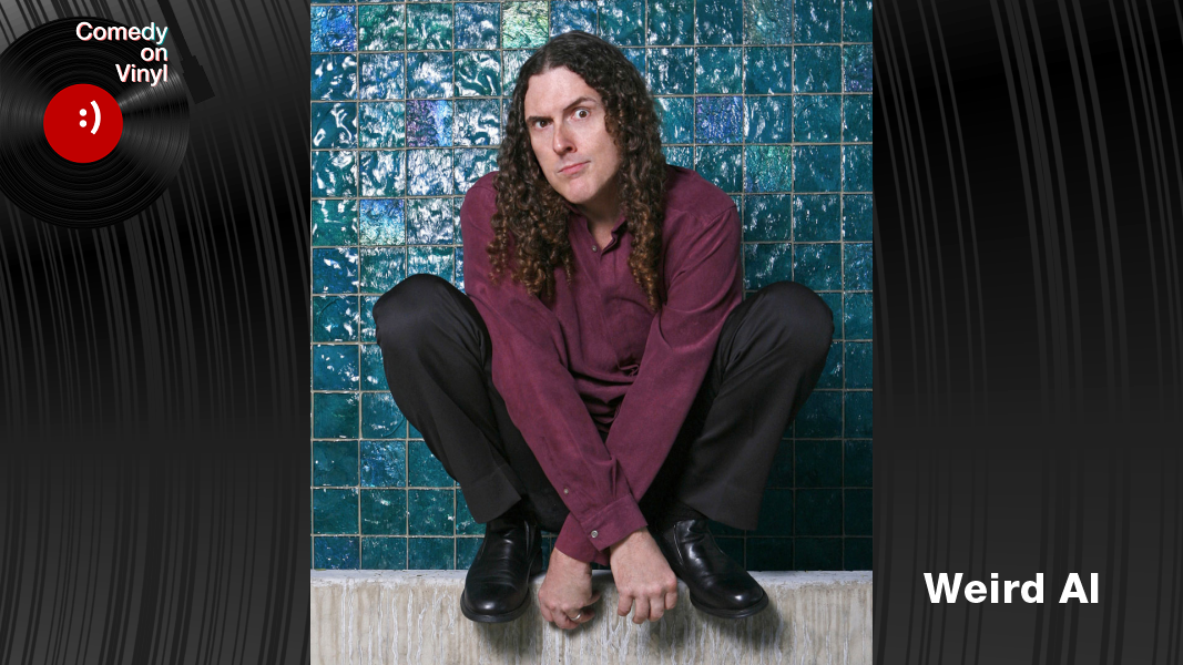 Comedy on Vinyl Podcast Episode 406 – Weird Al