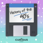 History of the 90s Ep. 51 - The Golden Age of Sketch Comedy - Oct. 18, 2023